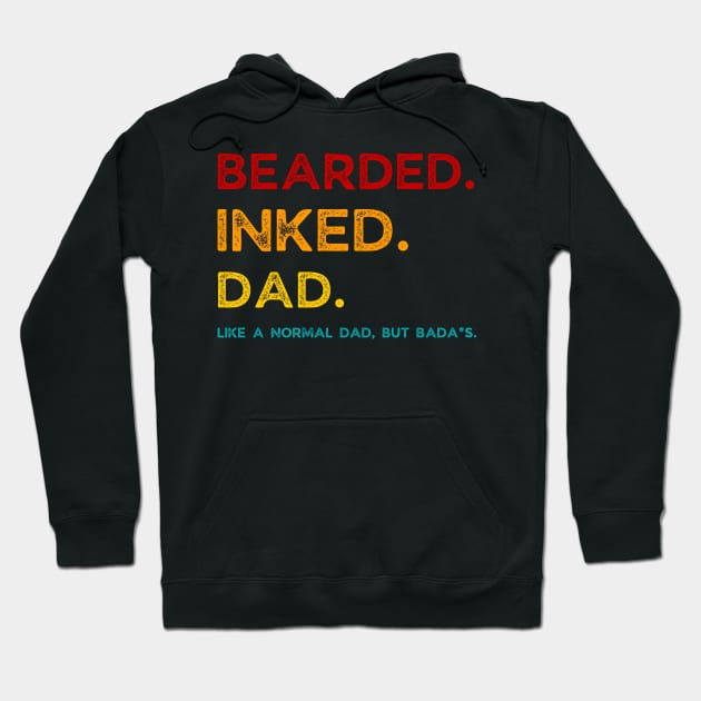 Bearded inked dad funny definition Hoodie by JustBeSatisfied